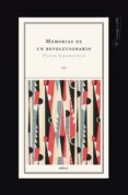 MEMORIAS DE UN REVOLUCIONARIO de KROPOTKIN, PIOTR 
