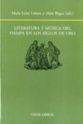 LITERATURA Y MUSICA DEL HAMPA EN LOS SIGLOS DE ORO de LOBATO, MARIA LUISA 