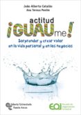 Actitud ¡guaume! (ebook)