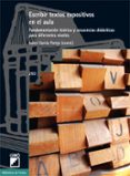 ESCRIBIR TEXTOS EXPOSITIVOS EN EL AULA:  FUNDAMENTACION TEORICA Y SECUENCIAS DIDACTICAS PARA DIFERENTES NIVELES di GARCIA PAREJO, ISABEL 
