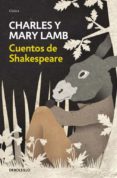 CUENTOS DE SHAKESPEARE de LAMB, CHARLES  LAMB, MARY   LAMB, CHARLES  LAMB, MARY 