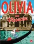 OLIVIA EN VENECIA di FALCONER, IAN 