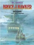 BRUCE J. HAWKER (INTEGRAL) di VANCE 