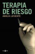 TERAPIA DE RIESGO de LAFUENTE, AMALIA 