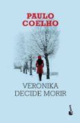 VERONIKA DECIDE MORIR de COELHO, PAULO 