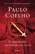 EL MANUSCRITO ENCONTRADO EN ACCRA de COELHO, PAULO 