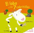 EL LOBO Y LOS 7 CABRITILLOS (CUENTOS CON TEXTURAS) de CHOUX, NATHALIE 