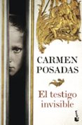EL TESTIGO INVISIBLE de POSADAS, CARMEN 