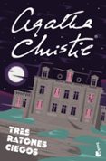 TRES RATONES CIEGOS de CHRISTIE, AGATHA 