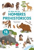 EL LIBRO DE LOS HOMBRES PREHISTRICOS (INCLUYE ANIMACIONES) de DUSSAUSSOIS, SOPHIE 