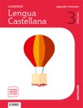 LENGUA 3 EDUCACION PRIMARIA CUADERNO 2 SABER HACER CONTIGO ED 2018 di VV.AA. 