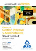 CUERPO DE GESTION PROCESAL Y ADMINISTRATIVA DE LA ADMINISTRACION DE JUSTICIA (PROMOCION INTERNA): TEMARIO (VOL. 2) de RODRIGUEZ RIVERA, FRANCISCO ENRIQUE 
