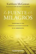 LA FUENTE DE LOS MILAGROS di MCGOWAN, KATHLEEN 