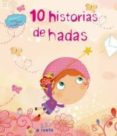 10 HISTORIAS DE HADAS di VV.AA. 