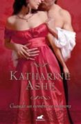 CUANDO UN HOMBRE SE ENAMORA de ASHE, KATHARINE 