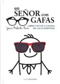 UN SEOR CON GAFAS de MELENDEZ HEVIA, IGNACIO 
