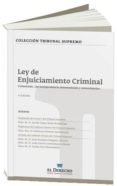 LEY DE ENJUICIAMIENTO CRIMINAL COMENTADA (2 ED.) di VV.AA. 