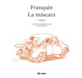 FRANQUIN: LA MSCARA (1954) de FRANQUIN, ANDRE 