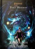 FIREBORN: RESCOLDOS DE ATLANTIS di HICKMAN, TRACY 