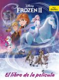 FROZEN 2. EL LIBRO DE LA PELICULA de DISNEY 