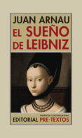 EL SUEO DE LEIBNIZ de ARNAU, JUAN 