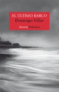 EL LTIMO BARCO de VILLAR, DOMINGO 