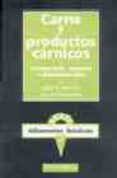 CARNE Y PRODUCTOS CARNICOS: TECNOLOGIA, QUIMICA Y MICROBIOLOGIA di SUTHERLAND, JANE P.  VERNAM, ALAN H. 