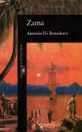 ZAMA de DI BENEDETTO, ANTONIO 