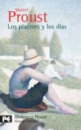 LOS PLACERES Y LOS DIAS de PROUST, MARCEL 