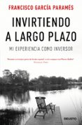 INVIRTIENDO A LARGO PLAZO di GARCIA PARAMES, FRANCISCO 