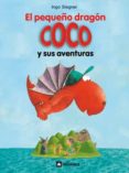 1.EL PEQUEO DRAGON COCO Y SUS AVENTURAS de SIEGNER, INGO 