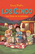 LOS CINCO EN LA CARAVANA - VUELVEN LOS CINCO de BLYTON, ENID 