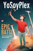 EPIC BATTLE di YOSOYPLEX 
