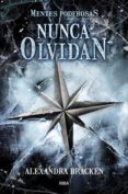 NUNCA OLVIDAN (MENTES PODEROSAS, 2) di BRACKEN, ALEXANDRA 