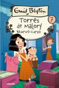 NUEVO CURSO EN TORRES DE MALORY de BLYTON, ENID 