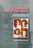 RESISTENCIA ANTE EL HOLOCAUSTO de STEIN, EDITH 