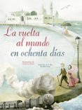 LA VUELTA AL MUNDO EN OCHENTA DIAS de VERNE, JULIO 