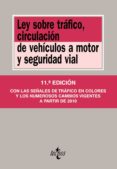 LEY SOBRE TRAFICO, CIRCULACION DE VEHICULOS A MOTOR Y SEGURIDAD V IDAL (11 ED.) di VV.AA. 