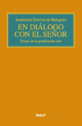 EN DILOGO CON EL SEOR: TEXTOS DE LA PREDICACION ORAL de ESCRIVA DE BALAGUER, JOSE MARIA 