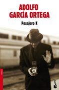 PASAJERO K de GARCIA ORTEGA, ADOLFO 