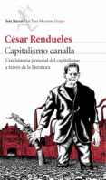 CAPITALISMO CANALLA de RENDUELES, CESAR 