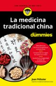 LA MEDICINA TRADICIONAL CHINA PARA DUMMIES di PELISSIER, JEAN 