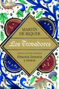 LOS TROVADORES de RIQUER, MARTIN DE 