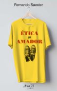 ETICA PARA AMADOR (ESTUCHE + CAMISETA) de SAVATER, FERNANDO 