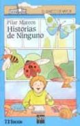 HISTORIA DE NINGUNO (7 ED.) de MATEOS, PILAR 