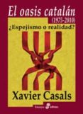 Oasis Catalan El (1975-2010) (ebook) - Edhasa