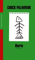 DIARIO DE UNA NOVELA de PALAHNIUK, CHUCK 