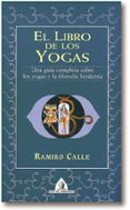 EL LIBRO DE LOS YOGAS de CALLE, RAMIRO 