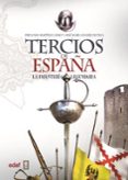 TERCIOS DE ESPAA de MARTINEZ LAINEZ, FERNANDOSANCHEZ DE TOCA, JOSE MARIA