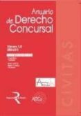 ANUARIO DE DERECHO CONCURSAL, N 1-21 (2003-2010) (CD-ROM) de ROJO, ANGEL 